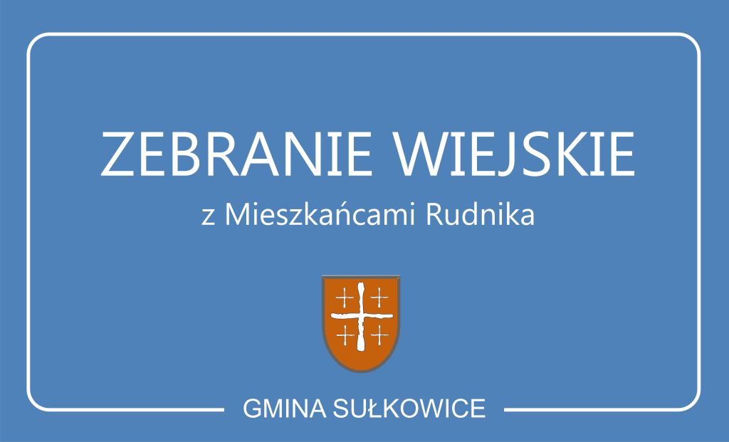 zebranie wiejskie w rudniku