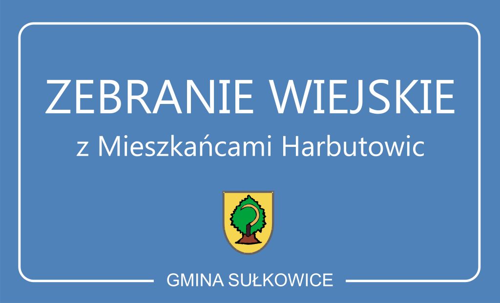 zebranie wiejskie w harbutowicach