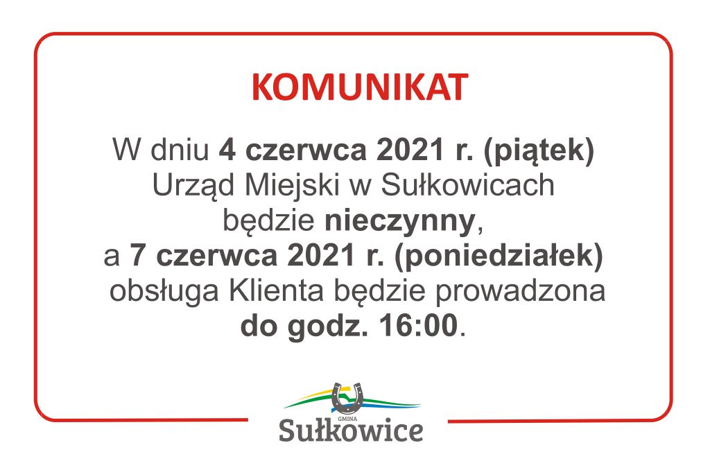 ogłoszenie o zamknięciu urzędu w dniu 4 czerwca