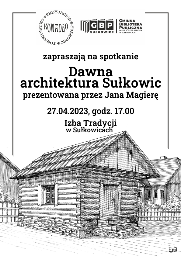 Dawna architektura Sułkowic plakat wydarzenia